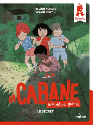 cover image of La cabane--Interdit aux grands !, Tome 03